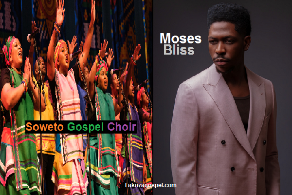 Moses Bliss & Soweto Gospel Choir